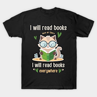 I Will Read Books  Bookish Bookworm  Readers Funny Book Lovers T-Shirt